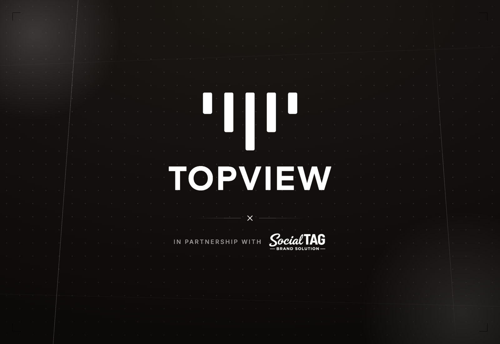 TopView x SocialTag campaign